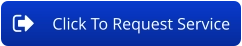 Click To Request Service